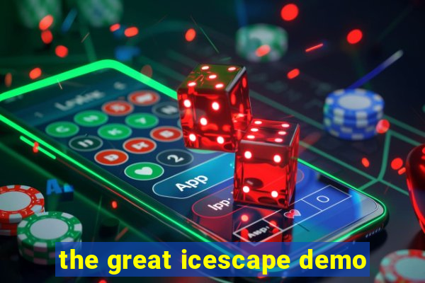 the great icescape demo